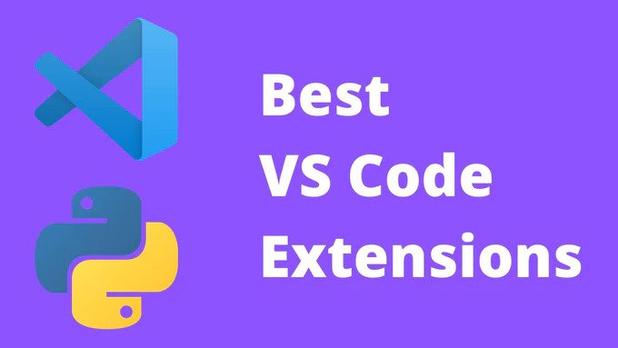 بهترین افزونه های VS Code برای توسعه دهندگان پایتون